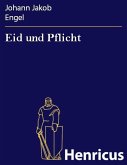 Eid und Pflicht (eBook, ePUB)