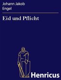 Eid und Pflicht (eBook, ePUB) Eid und Pflicht (eBook, ePUB)