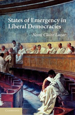 States of Emergency in Liberal Democracies - Lazar, Nomi Claire