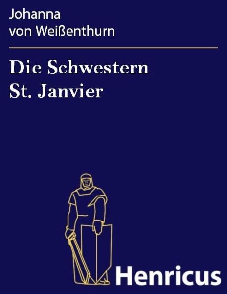 Die Schwestern St. Janvier (eBook, ePUB)