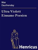 Ultra Violett Einsame Poesien (eBook, ePUB)