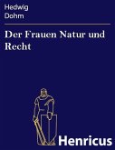 Der Frauen Natur und Recht (eBook, ePUB)