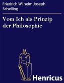 Vom Ich als Prinzip der Philosophie (eBook, ePUB)