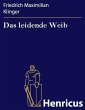 Das leidende Weib (eBook, ePUB) - Bild 1