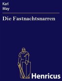 Die Fastnachtsnarren (eBook, ePUB)
