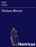 Madam Bäurin (eBook, ePUB)