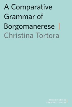 Comparative Grammar of Borgomanerese - Tortora, Christina