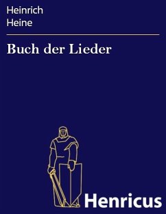 Buch der Lieder (eBook, ePUB) - Heine, Heinrich