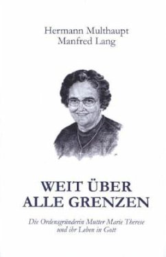 Weit über alle Grenzen - Multhaupt, Hermann; Lang, Manfred