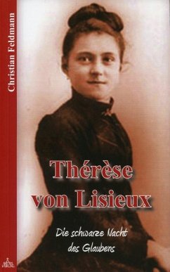 Thérèse von Lisieux - Feldmann, Christian