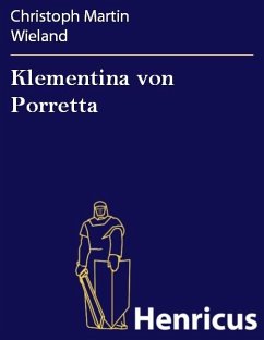 Klementina von Porretta (eBook, ePUB) - Wieland, Christoph Martin