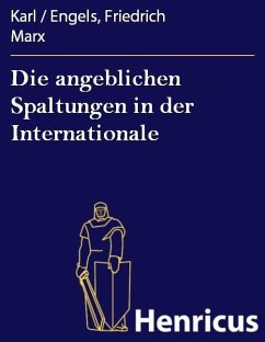 Cover Die angeblichen Spaltungen in der Internationale (eBook, ePUB)