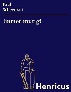 Immer mutig! (eBook, ePUB) Cover Immer mutig! (eBook, ePUB)
