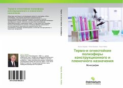 Termo-i ognestoykie poliefiry konstruktsionnogo i plenochnogo naznacheniya - Kharaev, Arsen Bazheva, Rima Chayka, Anna