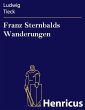 Franz Sternbalds Wanderungen (eBook,... - Bild 1