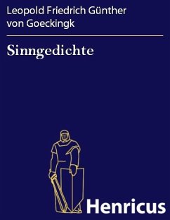 Sinngedichte (eBook, ePUB) - Goeckingk, Leopold Friedrich Günther von
