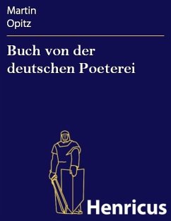 Buch von der deutschen Poeterei (eBook, ePUB) - Opitz, Martin