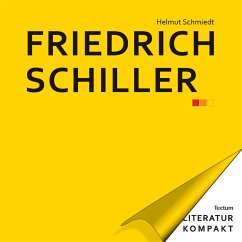 Literatur Kompakt: Friedrich Schiller (eBook, ePUB) - Schmiedt, Helmut