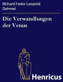 Die Verwandlungen der Venus (eBook, ePUB) Die Verwandlungen der Venus (eBook, ePUB)