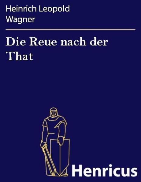 Die Reue nach der That (eBook, ePUB)