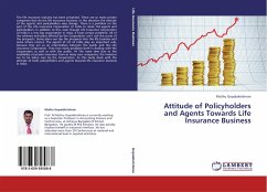 Attitude of Policyholders and Agents Towards Life Insurance Business
