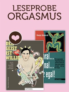 Leseprobe ORGASMUS (eBook, ePUB) - Gatzanis, Jolanta; Schmidt, Hanjo