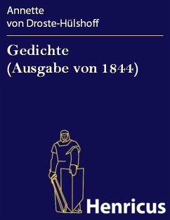 Gedichte (Ausgabe von 1844) (eBook, ePUB) - Droste-Hülshoff, Annette von