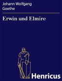 Erwin und Elmire (eBook, ePUB)