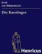 Die Karolinger (eBook, ePUB) - Bild 1