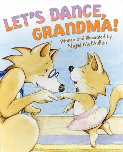 Let's Dance, Grandma! - McMullen, Nigel