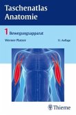 Bewegungsapparat / Taschenatlas der Anatomie Bd.1 Bewegungsapparat / Taschenatlas der Anatomie Bd.1