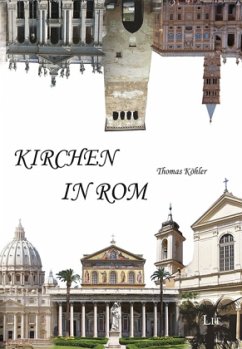 Kirchen in Rom - Köhler, Thomas