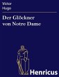 Der Glöckner von Notre Dame (eBook,... - Bild 1