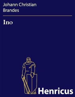 Ino (eBook, ePUB) - Brandes, Johann Christian