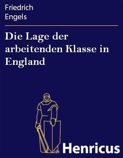 Cover Die Lage der arbeitenden Klasse in England (eBook, ePUB)