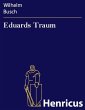 Eduards Traum (eBook, ePUB) - Bild 1