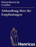 Abhandlung über die Empfindungen (eBook, ePUB)