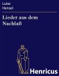 Lieder aus dem Nachlaß (eBook, ePUB) - Bild 1