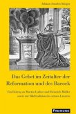 Das Gebet im Zeitalter der Reformation und des Barock