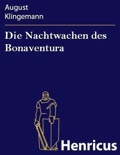 Die Nachtwachen des Bonaventura (eBook, ePUB) Cover Die Nachtwachen des Bonaventura (eBook, ePUB)