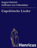 Unpolitische Lieder (eBook, ePUB)