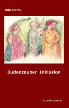 Budenzauber Inklusion - Sierck, Udo