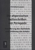 Die altpersischen Keilinschriften von Persepolis