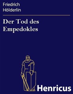 Der Tod des Empedokles (eBook, ePUB) - Hölderlin, Friedrich