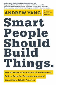 Smart People Should Build Things - Yang, Andrew