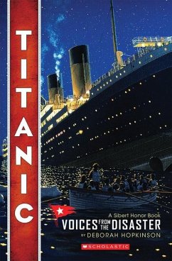 Titanic: Voices from the Disaster (Scholastic Focus) - Hopkinson, Deborah