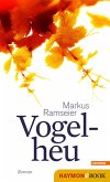 Vogelheu (eBook, ePUB)