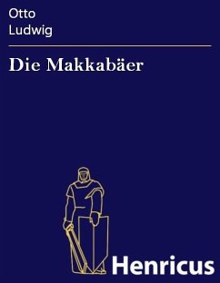 Die Makkabäer (eBook, ePUB) - Ludwig, Otto