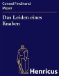 Das Leiden eines Knaben (eBook, ePUB) - Bild 1