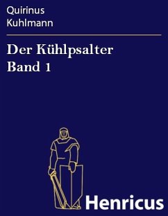 Der Kühlpsalter Band 1 (eBook, ePUB) - Kuhlmann, Quirinus